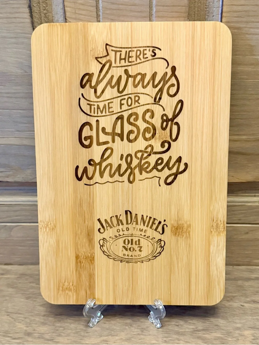 Charcuterie Cutting Board There’s Always Time for Glass of Whiskey Jack Daniels
